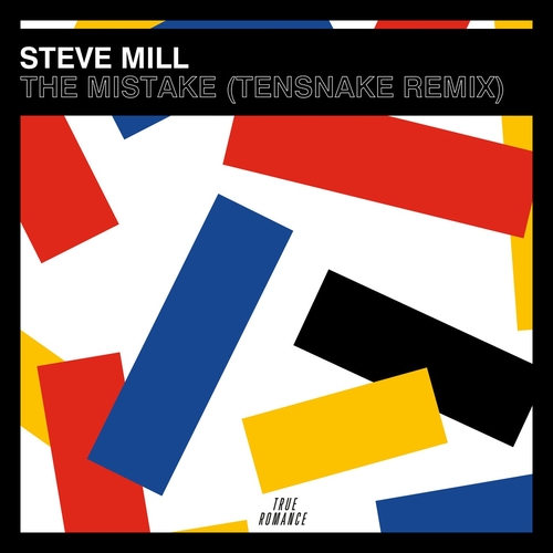 Steve Mill, Geraldine (CH) - The Mistake - Tensnake Remix [TR045RB]